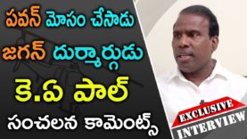 K.A Paul Exclusive interview