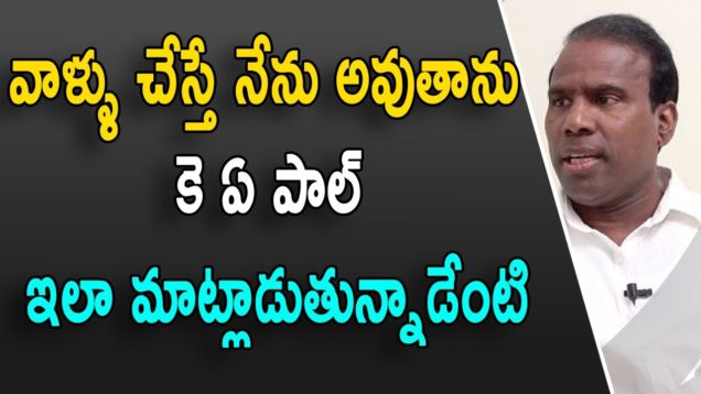 KA PAUL secret for Multimillionaires