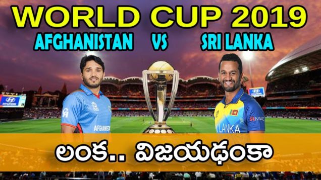 Afghanistan vs Sri Lanka Highlights, World Cup 2019