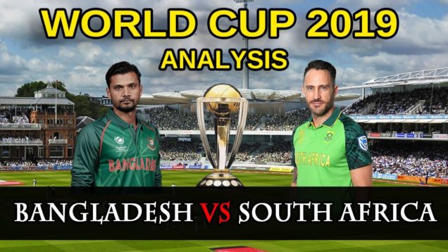 South Africa vs Bangladesh, ICC Cricket World Cup 2019