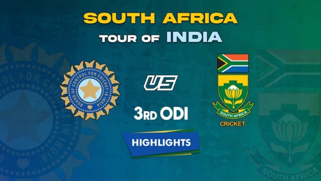 Highlights: 3rd ODI, India vs South Africa | 3rd ODI IND vs SA