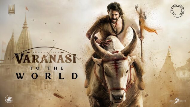 VARANASI to the WORLD – Mahesh Babu | Priyanka Chopra | Prithviraj | SS Rajamouli |MM Keeravaani